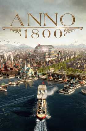 Anno 1800 Torrent Download Pc Game Skidrow Torrents