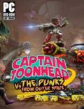 Captain ToonHead vs the Punks from Outer Space Torrent Download PC Game