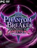 Phantom Breaker Omnia Torrent Download PC Game
