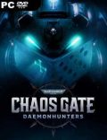 Warhammer 40000 Chaos Gate Daemonhunters Torrent Download PC Game
