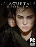 A Plague Tale Requiem Torrent Download PC Game