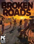 Broken Roads Torrent Download PC Game