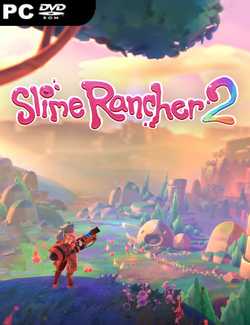 Slime Rancher 2 Download - GameFabrique
