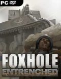 Foxhole Torrent Download PC Game
