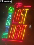 The Last Night Torrent Download PC Game