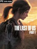 The Last of Us Part 1 Torrent Download PC Game