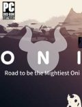 ONI Road to be the Mightiest Oni Torrent Download PC Game
