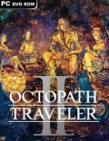 Octopath Traveler II Torrent Download PC Game