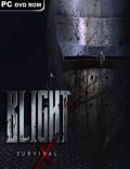 Blight Survival Torrent Download PC Game