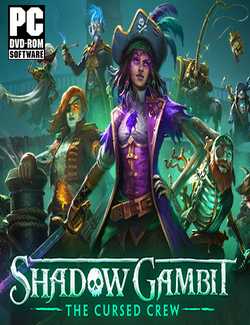 Shadow Gambit The Cursed Crew Torrent Download PC Game - SKIDROW TORRENTS