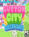 Button City Soccer Days Torrent Download PC Game
