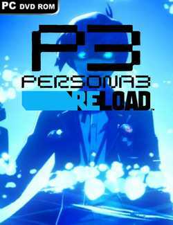 Persona 3 Reload Torrent Download PC Game - SKIDROW TORRENTS
