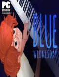 Blue Wednesday Torrent Download PC Game