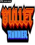 Bullet Runner Torrent Download PC Game