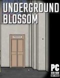 Underground Blossom Torrent Download PC Game