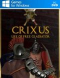 Crixus: Life of free Gladiator Torrent Download PC Game