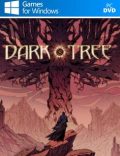 Dark Tree Torrent Download PC Game
