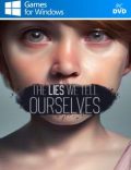 The Lies We Tell Ourselves Torrent Download PC Game