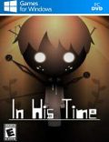 In His Time Torrent Download PC Game