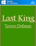 Last King: Tower Defense Torrent Download PC Game