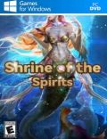 Shrine of the Spirits Torrent Download PC Game