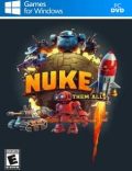 Nuke Them All Torrent Download PC Game