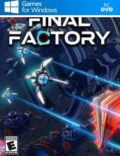 Final Factory Torrent Download PC Game