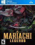 Mariachi Legends Torrent Download PC Game