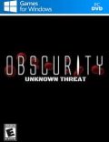 Obscurity: Unknown Threat Torrent Download PC Game