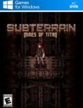 Subterrain: Mines of Titan Torrent Download PC Game