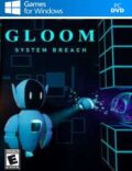 Gloom: System Breach Torrent Download PC Game