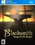 Blacksmith: Song of Two Kings Torrent Download PC Game