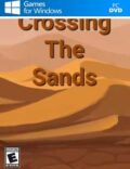 Crossing the Sands Torrent Download PC Game