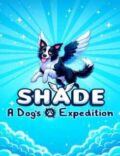 Shade: A Dog’s Expedition Torrent Download PC Game