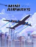 Mini Airways Torrent Download PC Game