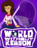 World Without Reason Torrent Download PC Game