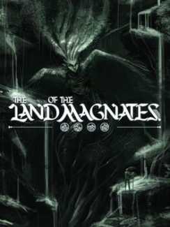 The Land of the Magnates Torrent Box Art